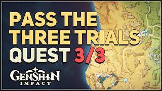 Pass the three trials Genshin Impact