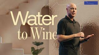 Water to Wine | Flip The Script | Shan Moyers