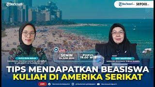 Tips Mendapatkan Beasiswa Kuliah di Amerika Serikat | Tribun Sumsel Update