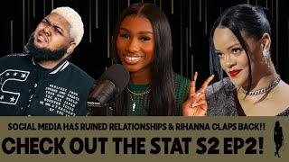 SOCIAL MEDIA HAS RUINED RELATIONSHIPS, WEEK 3 NFL PREVIEW & RIHANNA CLAPS BACK!! | S2 EP2