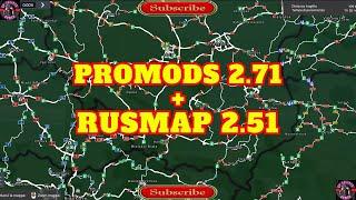 RUSMAP V2.51+PROMODS 2.71 FOR EURO TRUCK SIMULATOR 2 1.51