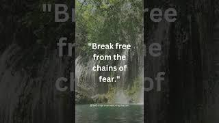 Letting Go of Fear - Self Improvement #shorts #selfimprovement #letgooffear #fear