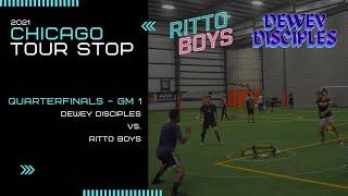 Dewey Disciples vs. Ritto Boys (Quarterfinals Game 1) - Chicago Tour Stop 2021