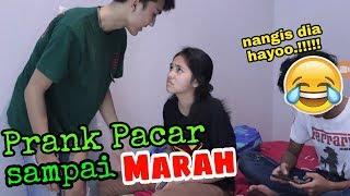 PRANK BIKIN PACAR CEMBURU - MARAH BESAR DAN NANGIS