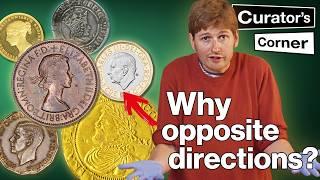 Why the Kings and Queens of England face different directions on coins | Curator's Corner S9 Ep9