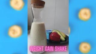Weight Gain Shake | Mass Gain Shake | The Ahmed`s Family