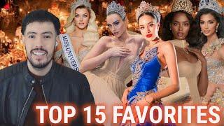 Miss Universe 2024 TOP 15 FAVORITES !