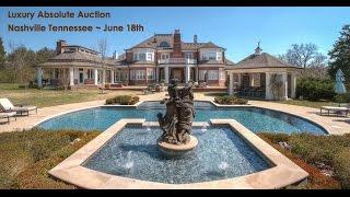 Luxury Nashville Tennessee Mansion For Sale By Auction