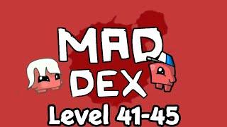 Mad Dex Level 41-45 | Mad dex gameplay walkthrough | Invincible Sigog #maddex