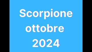 Scorpione ottobre 2024