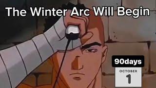 The Beginning of The Winter Arc - October 1st