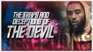 The Traps And Deceptions Of The Devil | Ustaadh Abu Taymiyyah