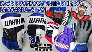 Warrior QR6 Pro Stock hockey gloves review