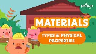 Materials: Types & Physical Properties | Primary School Science Animation