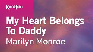 My Heart Belongs to Daddy - Marilyn Monroe (Let's Make Love) | Karaoke Version | KaraFun