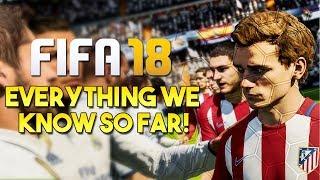 [TTB] FIFA 18 - Everything You Need To Know! - Screenshots, Hunter Returns, Icons & More!