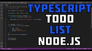 Develop a Todo List using TypeScript and Node.js