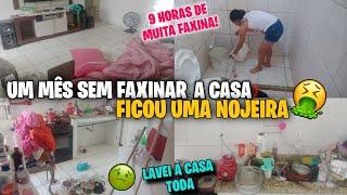 FAXINA PESADA COMPLETAUM MÊS SEM FAXINAR/FICOU NESSE ESTADOLAVEI A CASA TODA//9 HORAS DE MUITA FAX