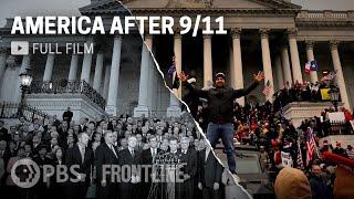 America After 9/11 (full documentary) | FRONTLINE