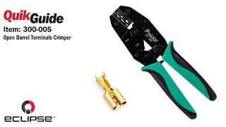 QuickGuide: How To Crimp Open Barrel Terminals