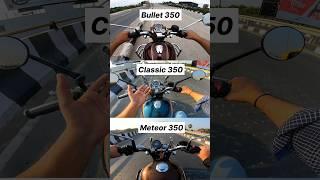 350cc King  ? Bullet 350 vs Classic 350 vs Meteor 350 Gear Challenge  #shorts #bullet350