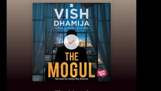 The Mogul by Vish Dhamija - Book Review