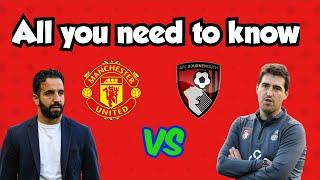 Manchester United Vs AFC Bournemouth EPL lineups, Head to head stats, records, pre match analysis