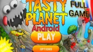 Tasty Planet: Android - Full Game Playthrough (1080p)