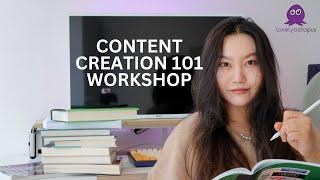  Lunch & Learn: Workshop - Content Creation 101