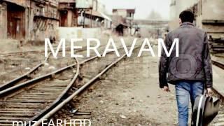 Meravam 2017 farhod haydari