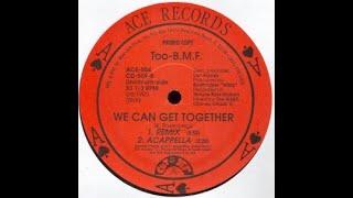 Miami Bass Music - 2 BMF - We can get together