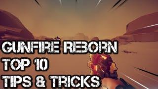 Gunfire Reborn 10 Tips & Tricks (Skills 2 Kill!!)