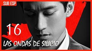 【Capítulo 16】Las Ondas de Silicio | The Silicon Waves | Drama Box Español #seriechina #cdrama