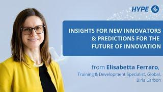 Insights for New Innovators & Predictions for the Future with Elisabetta Ferraro