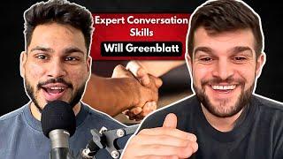 Small Talk with Strangers to Deep Conversations with Friends | Will Greenblatt