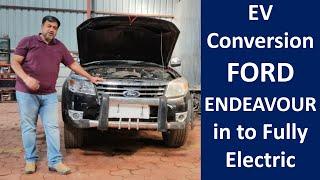 Ford Endeavour EV conversion | Car conversion kit India | Car conversion kit price | ev conversion