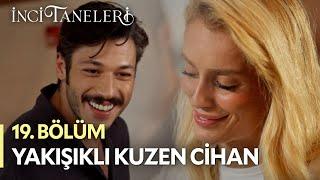 Çapkın Cihan İş Başında - İnci Taneleri (19. Bölüm) #incitaneleri #cihan #semiramis