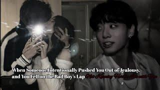 Someone Intentionally Pushed u Out of Jealousy, and u Fell on the Bad Boy’s L@p but...|JK oneshot