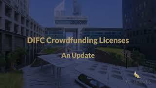 DFSA Crowdfunding Regime | DIFC Crowdfunding Licenses Update - 10 Leaves