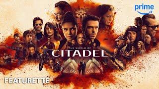 The World of Citadel - Featurette | Prime Video