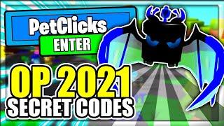 (2021) ALL *NEW* SECRET OP CODES! Roblox Pet Clicks Simulator Codes