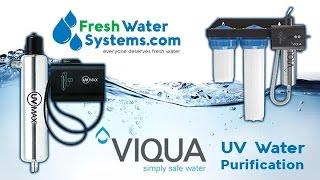 UV Water Filter & Purification Systems How They Work - FreshWaterSystems.com