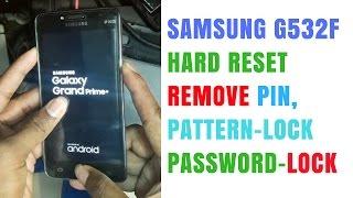 Samsung G532f Hard Reset | Remove Pattern/Pin/Password Lock Solution 