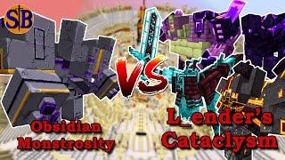 Obsidian Monstrosity vs vs L_ender's Cataclysm | minecraft Mob Battle