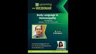 Webinar 40 - Body Language in Homeopathy by Dr Ajit Kulkarni