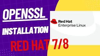 how to  update and upgrade  of openssl in redhat7/Centos7