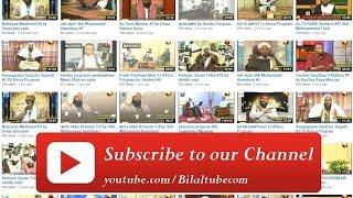 BILAL TUBE THE LARGEST ETHIOPIAN MUSLIM VIDEO SHEARING