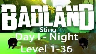 Badland Day I - Night Sting Level 1-36 3 stars walkthrough [HD]