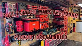 TOOL TRAILER WALK THROUGH!!  MILWAUKEE PACKOUT DREAM BUILD