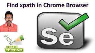 Find xpath using Google Chrome Browser to Create Selenium Test Cases|G C Reddy|